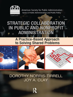 cover image of Strategic Collaboration in Public and Nonprofit Administration